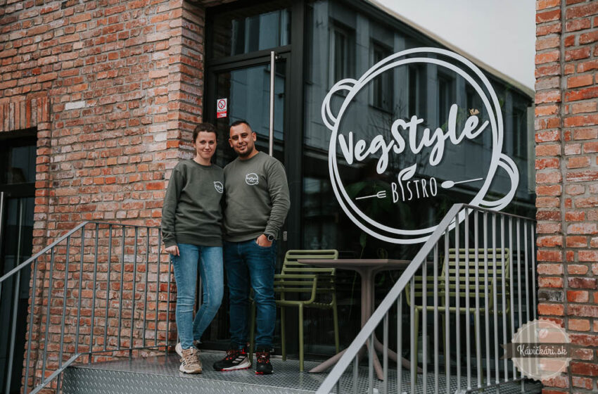 Marián a Miška z Vegstyle Bistro v Lučenci: „Aby aj hosť, ktorého vegánstvo úplne obchádza, odišiel maximálne spokojný”